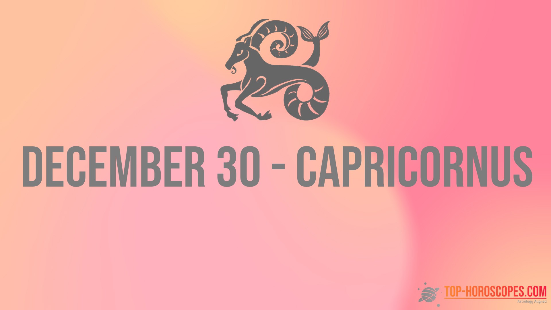 December 30 Zodiac Sign Capricornus Focused