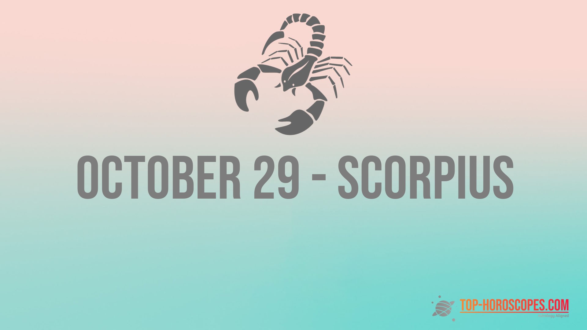 October 29 Zodiac Sign Scorpius Extraordinary