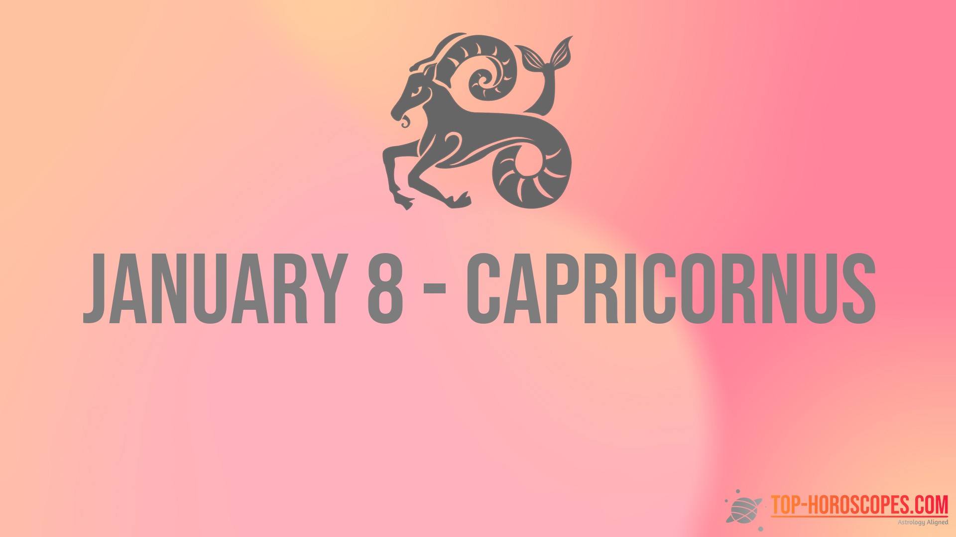 January 8 Zodiac Sign Capricornus - Honest